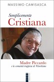 Semplicemente Cristiana (eBook, ePUB)
