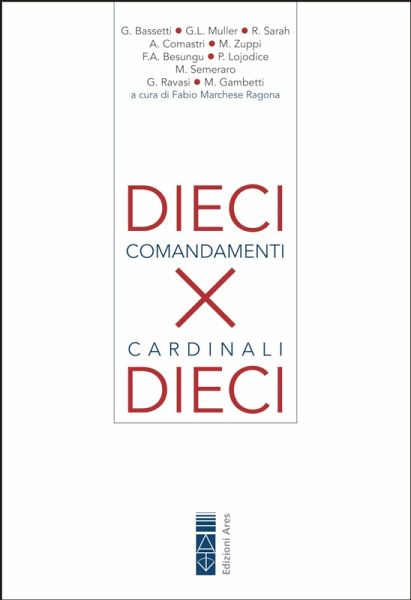 10 Comandamenti per 10 Cardinali (eBook, ePUB)