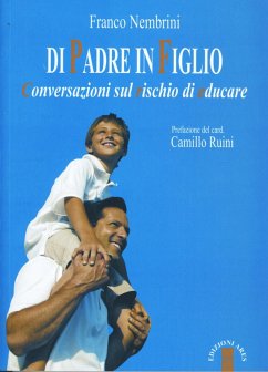 Cover Di padre in figlio. Conversazioni sul rischio di educare (eBook, ePUB)
