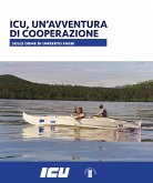 ICU, UN'AVVENTURA DI COOPERAZIONE (eBook, ePUB)
