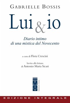 Lui & io (eBook, ePUB) - Bossis, Gabrielle