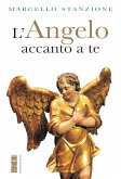 L'Angelo accanto a te (eBook, ePUB)