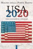 USA 2020 Tracce storico-politiche & istituzionali (eBook, ePUB)