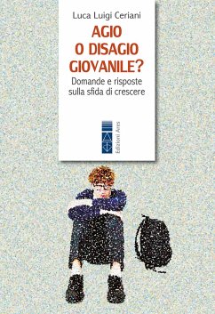 Agio o disagio? (eBook, ePUB) - Ceriani, Luca Luigi