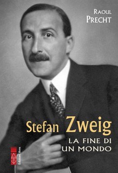 Stefan Zweig (eBook, ePUB) - Precht, Raoul