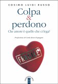Colpa & perdono (eBook, ePUB)