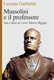 Mussolini e il professore (eBook, ePUB)