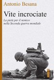 Vite incrociate (eBook, ePUB)