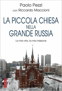 Cover La Piccola Chiesa nella Grande Russia (eBook, ePUB)