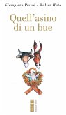 Quell'asino di un bue (eBook, ePUB)