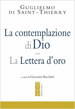 Cover La contemplazione di Dio con La Lettera d'oro (eBook, ePUB)