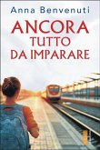 Ancora tutto da imparare (eBook, ePUB)