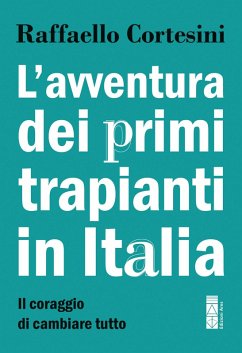 Cover L'avventura dei primi trapianti in Italia (eBook, ePUB)
