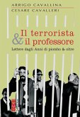 Il terrorista & il professore (eBook, ePUB)