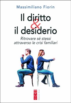 Il diritto & il desiderio (eBook, ePUB) - Fiorin, Massimiliano