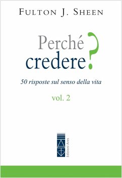 Perché credere? Vol. 2 (eBook, ePUB) - Sheen, Fulton John
