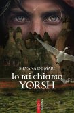 Io mi chiamo Yorsh (eBook, ePUB)