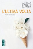 L'ultima volta (eBook, ePUB)