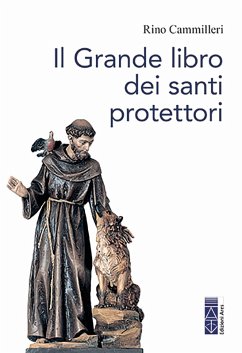 Cover Il Grande libro dei santi protettori (eBook, ePUB)
