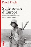 Sulle rovine d'Europa (eBook, ePUB)