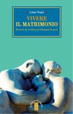 Vivere il matrimonio (eBook, ePUB)