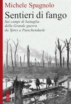 Sentieri di fango (eBook, ePUB) - Spagnolo, Michele