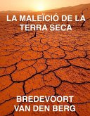 La Maleïció de la Terra Seca (eBook, ePUB)