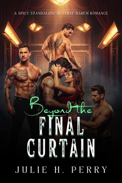 Beyond The Final Curtain (eBook, ePUB) - Perry, Julie H.