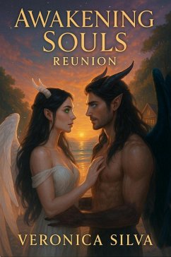 Awakening Souls Reunion (eBook, ePUB) - Silva, Veronica