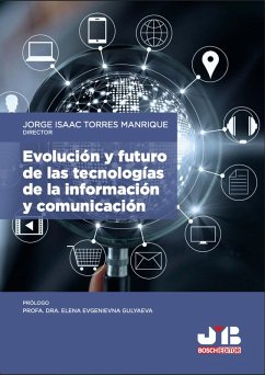 Cover Evolución y futuro de las tecnologías de la información y comunicación (eBook, PDF)