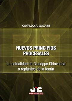 Nuevos principios procesales (eBook, PDF) - Gozaíni, Osvaldo A.