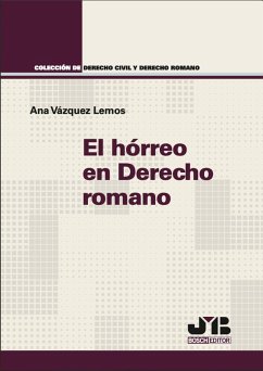 El hórreo en Derecho romano (eBook, PDF) - Vázquez Lemos, Ana
