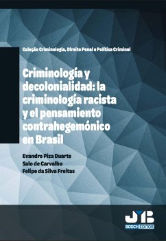 Cover Criminología y decolonialidad: la criminología racista y el pensamiento contrahegemónico en Brasil (eBook, PDF)