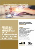 Derechos Humanos y tecnologías en la jurisprudencia de la Corte IDH y del TEDH (eBook, PDF)