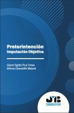 Preterintención - Imputación objetiva (eBook, PDF)