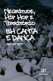 Negritude, Hip Hop e Território (eBook, ePUB)