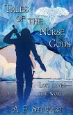 Tales of the Norse Gods: Loki Saves the World (eBook, ePUB)