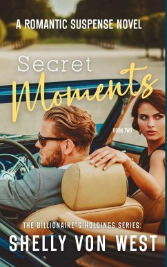 Cover The Billionaire's Holdings Secret Moments (eBook, ePUB)