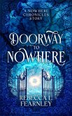 Doorway to Nowhere (The Nowhere Chronicles, #0) (eBook, ePUB)