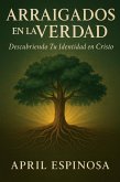 Arraigados en la Verdad (Anchor In The Word) (eBook, ePUB)