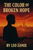 The Color of Broken Hope (eBook, ePUB)