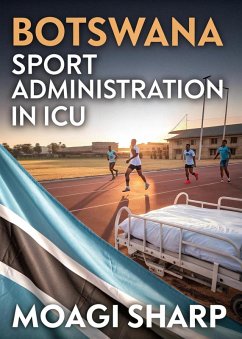 Cover Botswana Sport Administration in ICU (eBook, ePUB)