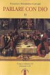 Parlare con Dio II (eBook, ePUB) - Bild 1