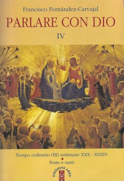 Parlare con Dio IV (eBook, ePUB) - Fernández Carvajal, Francisco