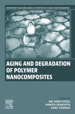Aging and Degradation of Polymer Nanocomposites (eBook, ePUB)