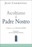 Ascoltiamo il Padre nostro (eBook, ePUB)