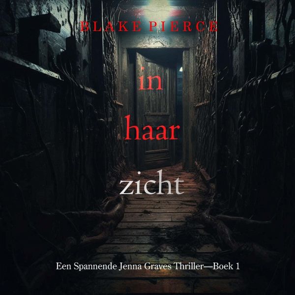 In Haar Zicht (Een Spannende Jenna Graves Thriller—Boek 1) (MP3-Download)