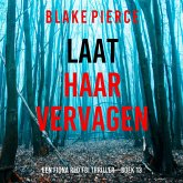 Laat Haar Vervagen (Een Fiona Red FBI Thriller—Boek 13) (MP3-Download)