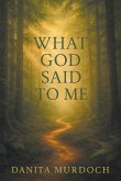 What God Said to Me (eBook, ePUB)