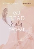 Eat Read Study Repeat 2027